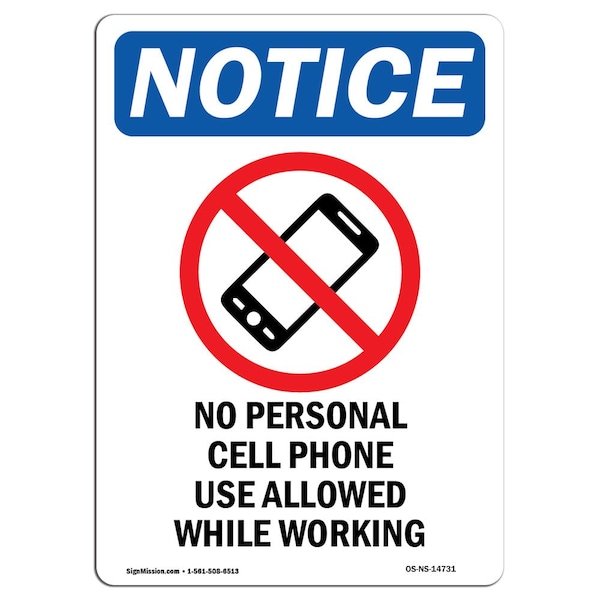 Safety Sign, OSHA Notice, 5" Height, No Personal Cell Phone Sign With Symbol, Portrait, 10PK